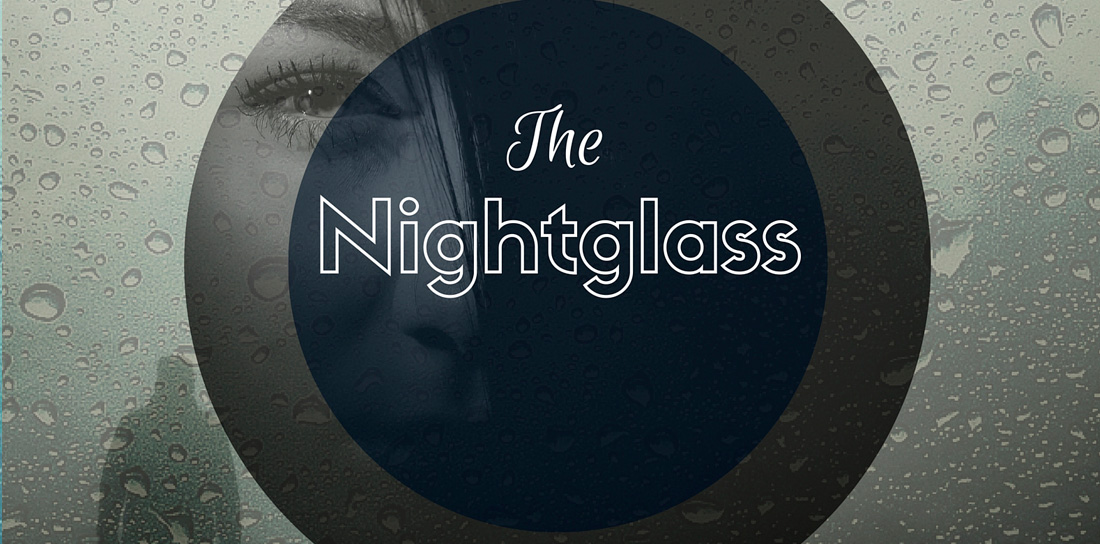 The Nightglass